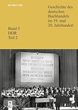 E-Book (epub) Geschichte des deutschen Buchhandels im 19. und 20. Jahrhundert. DDR / Verlage 2 von 