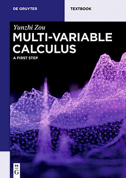 Couverture cartonnée Multi-Variable Calculus de Yunzhi Zou