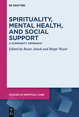 E-Book (pdf) Spirituality, Mental Health, and Social Support von 