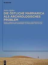 E-Book (epub) Die östliche Marmarica als archäologisches Problem von Heike Möller