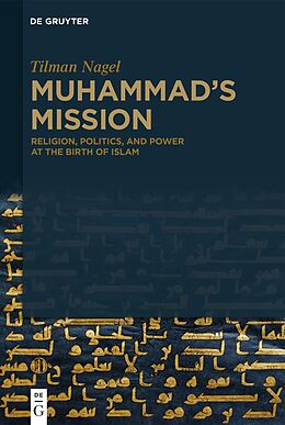eBook (pdf) Muhammad's Mission de Tilman Nagel
