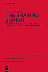 eBook (pdf) The Shaping Shaikh de Dejan Azdajic