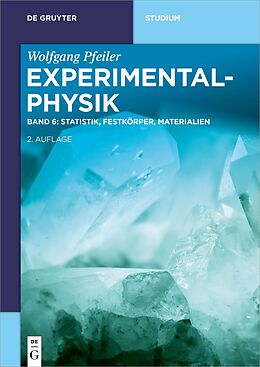 Kartonierter Einband Wolfgang Pfeiler: Experimentalphysik / Statistik, Festkörper, Materialien von Wolfgang Pfeiler