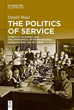 E-Book (pdf) The Politics of Service von Daniel Maul