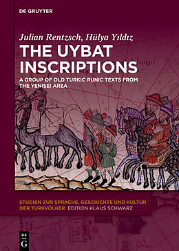 eBook (epub) The Uybat Inscriptions de Julian Rentzsch, Hülya Yildiz