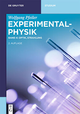 E-Book (epub) Wolfgang Pfeiler: Experimentalphysik / Optik, Strahlung von Wolfgang Pfeiler
