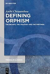 E-Book (pdf) Defining Orphism von Anthi Chrysanthou