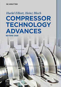 eBook (epub) Compressor Technology Advances de Hurlel Elliott, Heinz Bloch
