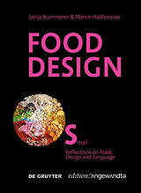 Couverture cartonnée Food Design Small de Sonja Stummerer, Martin Hablesreiter