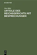 E-Book (pdf) Urteile des Reichsgerichts mit Besprechungen von Otto Bähr
