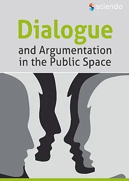 E-Book (pdf) Dialogue and Argumentation in the Public Space von Aniela-Ioana Corl teanu