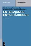 E-Book (epub) Enteignungsentschädigung von Manfred Aust, Rainer Jacobs, Dieter Pasternak