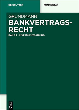 Fester Einband Bankvertragsrecht / Investmentbanking von 