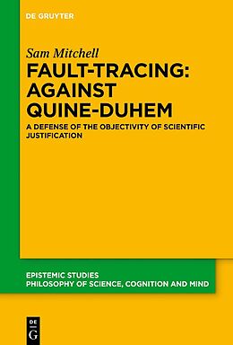 eBook (pdf) Fault-Tracing: Against Quine-Duhem de Sam Mitchell