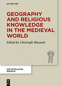 Livre Relié Geography and Religious Knowledge in the Medieval World de 