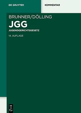 E-Book (pdf) Jugendgerichtsgesetz von Rudolf Brunner, Dieter Dölling