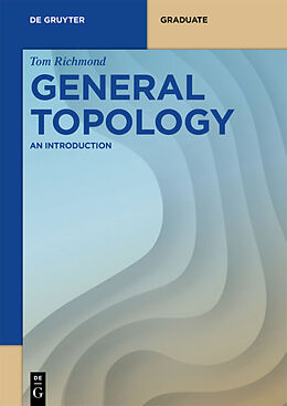 Kartonierter Einband General Topology von Tom Richmond