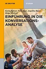 PDF Einführung in die Konversationsanalyse von Karin Birkner, Peter Auer, Angelika Bauer
