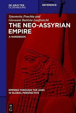 E-Book (epub) The Neo-Assyrian Empire von Simonetta Ponchia, Giovanni Lanfranchi