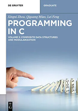 E-Book (pdf) Composite Data Structures and Modularization von Xingni Zhou, Qiguang Miao, Lei Feng