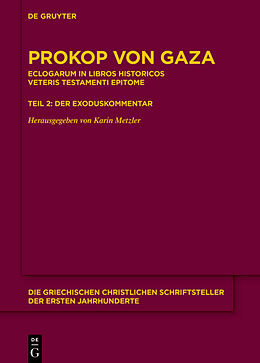 Fester Einband Eclogarum in libros historicos Veteris Testamenti epitome von Prokop von Gaza