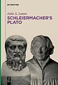 ePUB Schleiermacher's Plato von Julia A. Lamm