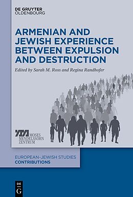 Livre Relié Armenian and Jewish Experience between Expulsion and Destruction de 