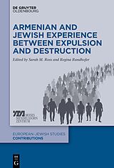 eBook (epub) Armenian and Jewish Experience between Expulsion and Destruction de 