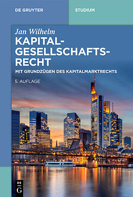 E-Book (pdf) Kapitalgesellschaftsrecht von Jan Wilhelm