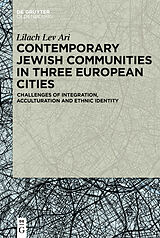 eBook (epub) Contemporary Jewish Communities in Three European Cities de Lilach Lev Ari