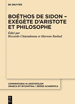 Livre Relié Boéthos de Sidon - Exégète d'Aristote et philosophe de 
