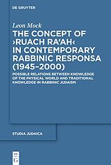 eBook (pdf) The Concept of >Ruach Ra'ah< in Contemporary Rabbinic Responsa (1945-2000) de Leon Mock