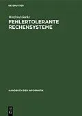 PDF Fehlertolerante Rechensysteme von Winfried Görke