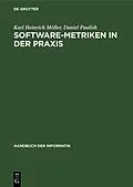 E-Book (pdf) Software-Metriken in der Praxis von Karl Heinrich Möller, Daniel Paulish