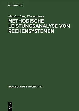 E-Book (pdf) Methodische Leistungsanalyse von Rechensystemen von Martin Haas, Werner Zorn