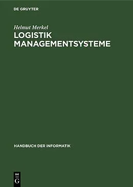 PDF Logistik Managementsysteme von Helmut Merkel