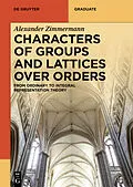E-Book (pdf) Characters of Groups and Lattices over Orders von Alexander Zimmermann