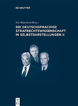 Fester Einband Die deutschsprachige Strafrechtswissenschaft in Selbstdarstellungen II von 