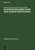 PDF Wissensverarbeitung und Expertensysteme von Nguyen Huu Chau Thuy, Peter Schnupp