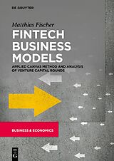 eBook (pdf) Fintech Business Models de Matthias Fischer