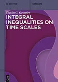 E-Book (pdf) Integral Inequalities on Time Scales von Svetlin G. Georgiev