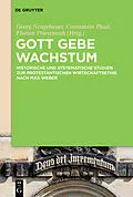 E-Book (epub) Gott gebe Wachstum von 