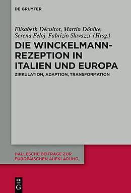 Fester Einband Die Winckelmann-Rezeption in Italien und Europa von 