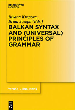 Kartonierter Einband Balkan Syntax and (Universal) Principles of Grammar von 