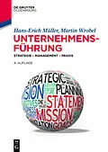 E-Book (pdf) Unternehmensführung von Hans-Erich Müller, Martin Wrobel