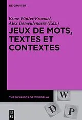 Kartonierter Einband (Kt) Jeux de mots, textes et contextes von 