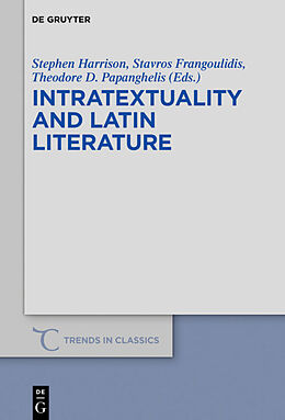 Couverture cartonnée Intratextuality and Latin Literature de 