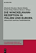 E-Book (epub) Die Winckelmann-Rezeption in Italien und Europa von 