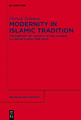 Couverture cartonnée Modernity in Islamic Tradition de Florian Zemmin
