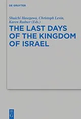 Kartonierter Einband (Kt) The Last Days of the Kingdom of Israel von